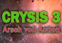 Crysis 3 – Arsch voll Action 
