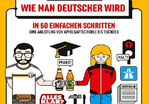 Wie man Deutscher wird in 50 einfachen Schritten