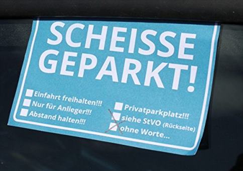 Scheisse Geparkt!