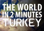 Die Welt in 2 Minuten - Heute: Die Türkei