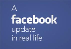 A Facebook Update In Real Life