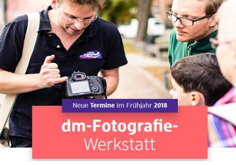 Kostenlos: DM Fotografie Werkstatt 2018