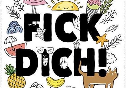 Fick dich!