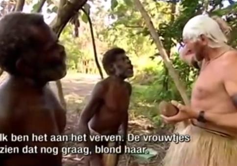 Wenn sich die Eingeborenen ihre Haare blond färben