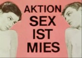 Sex ist mies, Beat ist mies!