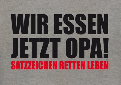 Wir Essen Jetzt Opa!