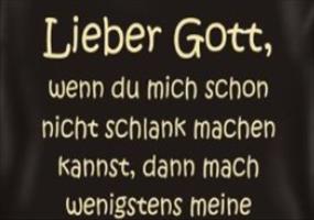 Lieber Gott... 
