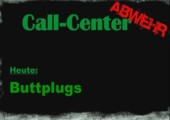Wie man Call Center Anrufe abwehrt: Buttplugs