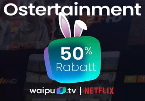 50% Rabatt auf waipu TV für 6 Monate – z.B. Comfort 3€ mtl.