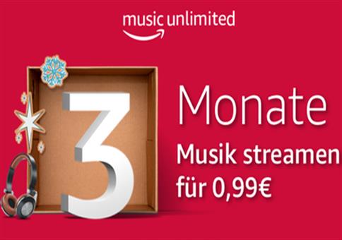Amazon Music Unlimited: 3 Monate für 99 Cent