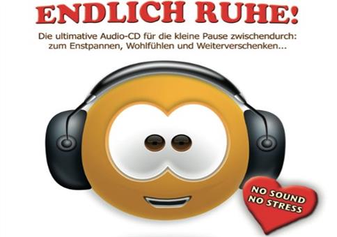 ENDLICH RUHE! Die erste CD ohne Ton