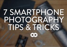 7 Smartphone Fotografie Tipps und Tricks