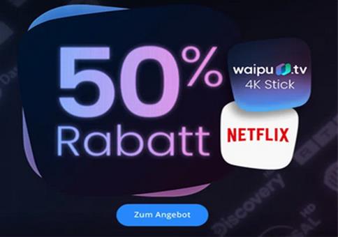 50% Rabatt auf waipu TV für 6 Monate