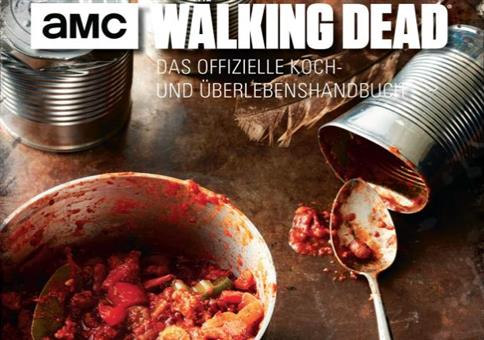 Walking Dead Kochbuch für die Zombie-Apokalypse