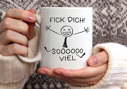 Fick Dich So Viel!