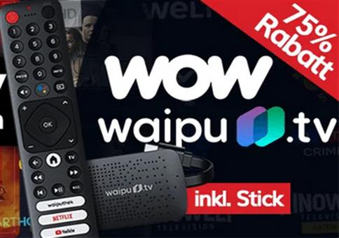 📺 12 Monate waipu.tv + 4K Stick + 🍿 WOW für 64,98€